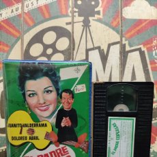 Cine: L4 VHS CG 112 EL PADRE COPLILLAS - JUANITO VALDERRAMA, DOLORES ABRIL