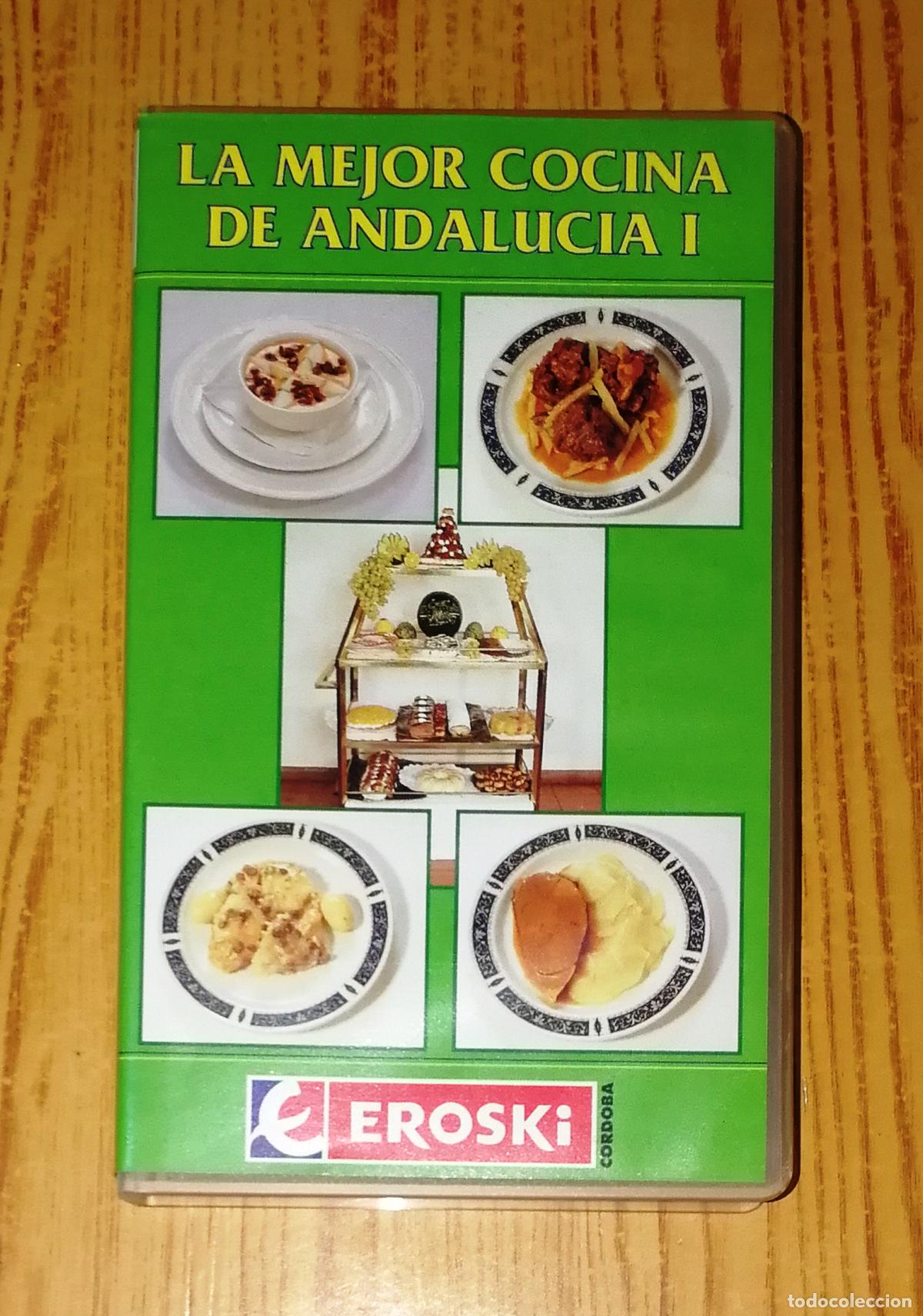 Cinema: VHS. LA MEJOR COCINA DE ANDALUC&Iacute;A. I / Eroski C&oacute;rdoba. - F&C Audiovisual, 1994