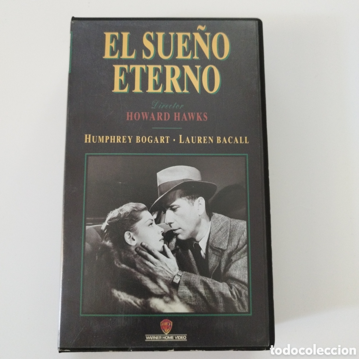 Cin&eacute;ma: VHS / EL SUE&Ntilde;O ETERNO / HUMPHFREY BOGART / LAUREN BACALL / WARNER HOME VIDEO