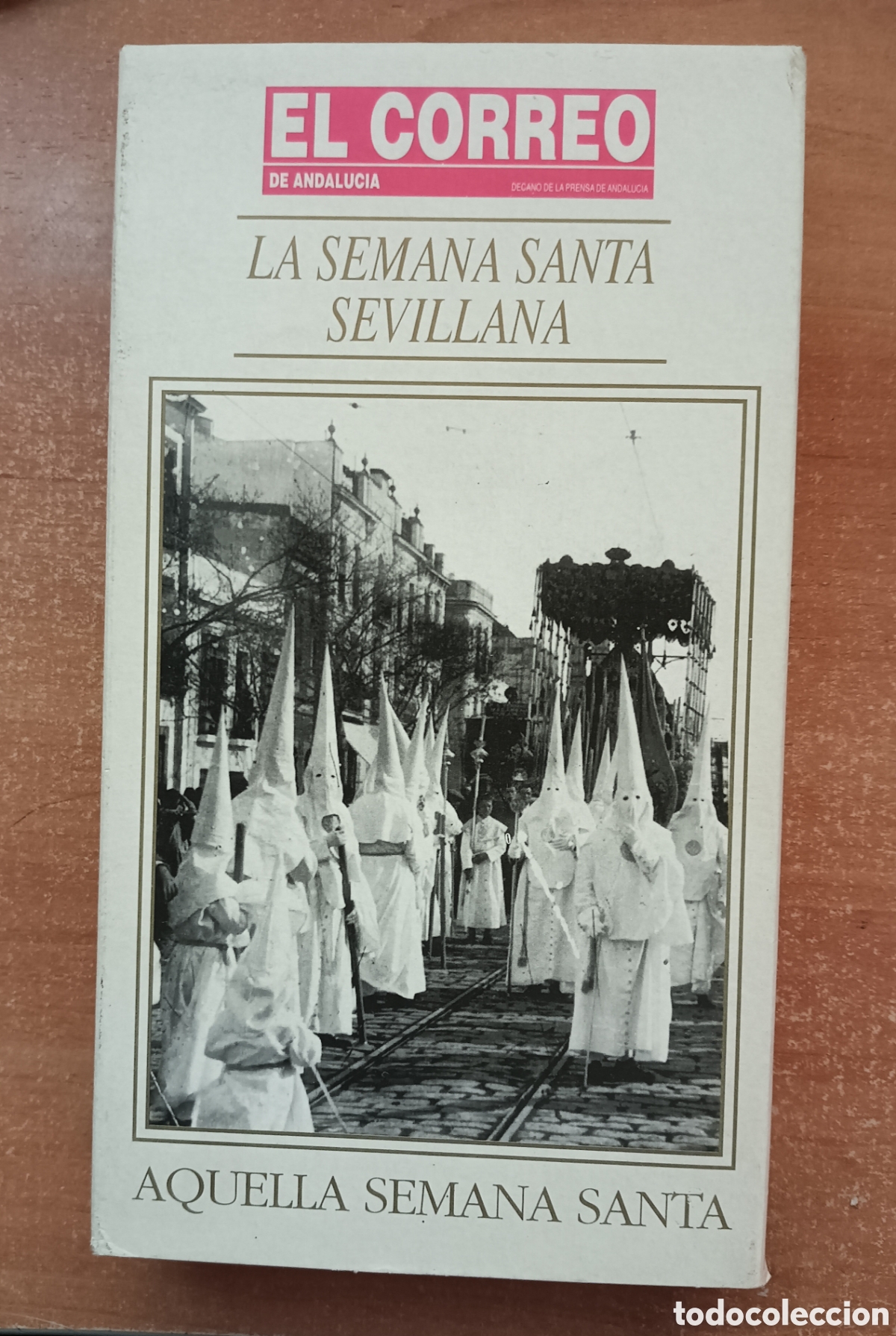Cine: La Semana Santa Sevillana. Aquella Semana Santa.