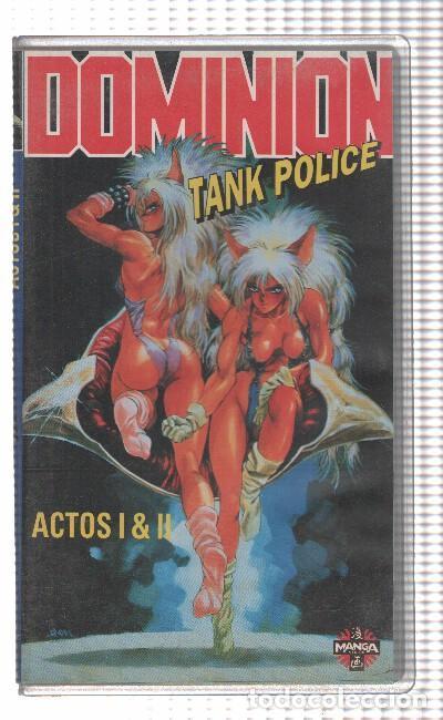 Cinema: VHS-Anime: DOMINION, TANK POLICE : Actos 1 y 2 (Manga Video) - Masamune Shirow