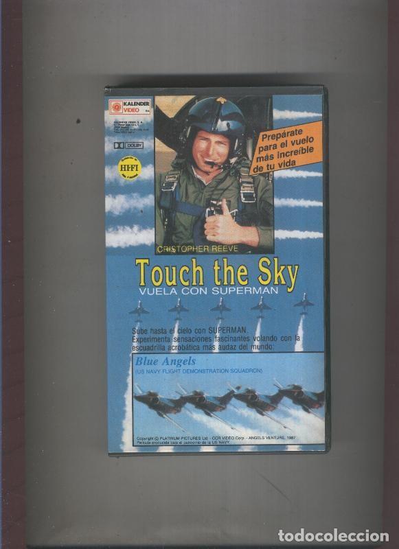 Cine: Video VHS: Touch the Sky vuela con Superman - Varios