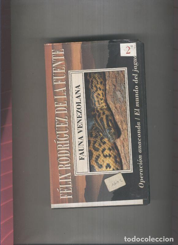 Cine: Video VHS : Felix Rodriguez de la Fuente: Fauna Venezolana - Felix Rodriguez de la Fuente