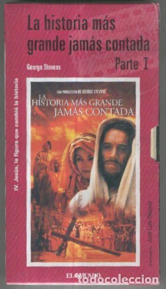Kino: VHS Cine: LA HISTORIA MAS GRANDE JAMAS CONTADA, Parte I (El Mundo No.24) - George Stevens