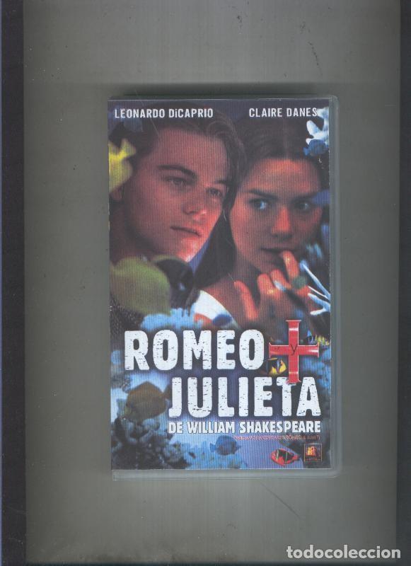 Cine: Video VHS: Romeo + Julieta - Varios