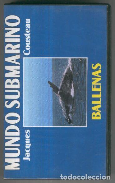 Kino: VHS Documental: MUNDO SUBMARINO No.04 - Ballenas (Jacques Costeau) - Jaques Costeau
