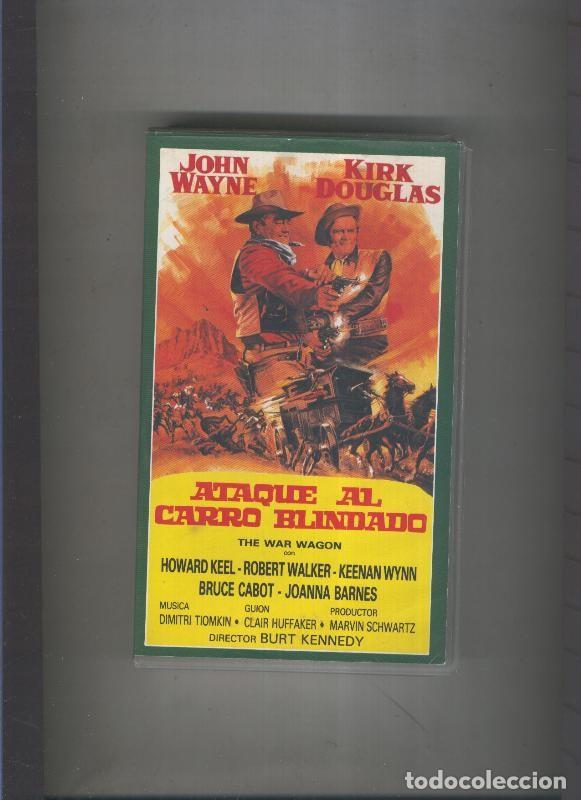 Cine: Video VHS: Ataque al carro blindado (John Wayne - Kirk Douglas) - Varios