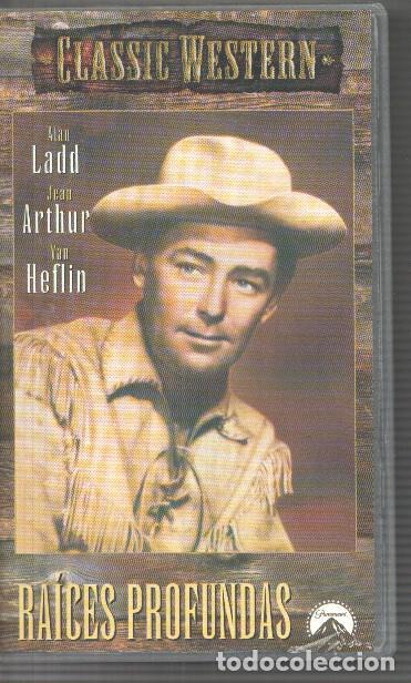 Cinema: VHS: Raices Profunda con Alan Ladd, Van Heflin y Jean Arthur