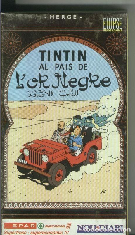 Cine: VHS. Tintin: Al pais de L,or Negre - Varios