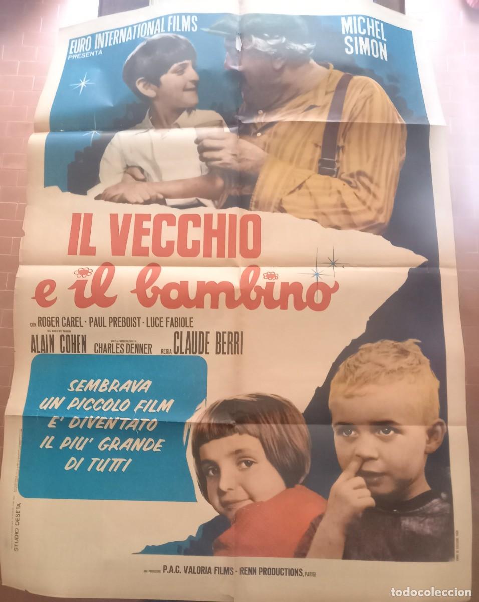 Cine: IL VECCHIO E IL BAMBINO DI CLAUDE BERRI 1967 POSTER cm. 100X140 ROGER CAREL PAUL PREBOIST