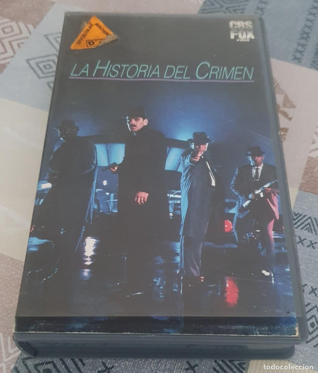 Cine: Pel&iacute;cula Vhs La Historia del Crimen. Editada por Cbs Fox V&iacute;deo en 1988. Videoclub alquiler.