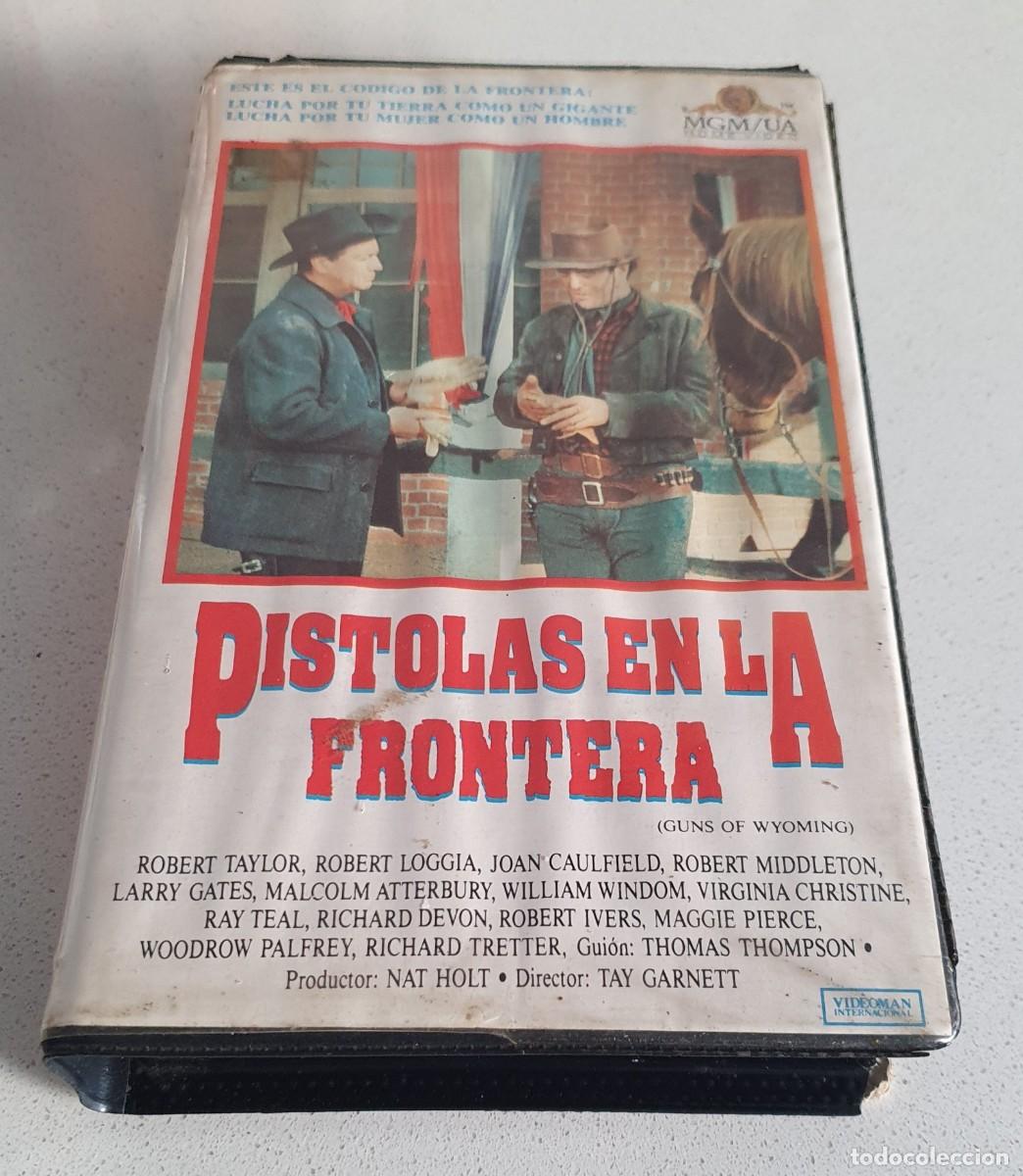 Cine: Pel&iacute;cula Vhs Pistolas en la Frontera. Robert Taylor. Mgm Ua Home V&iacute;deo Videoman 1989. Videoclub.