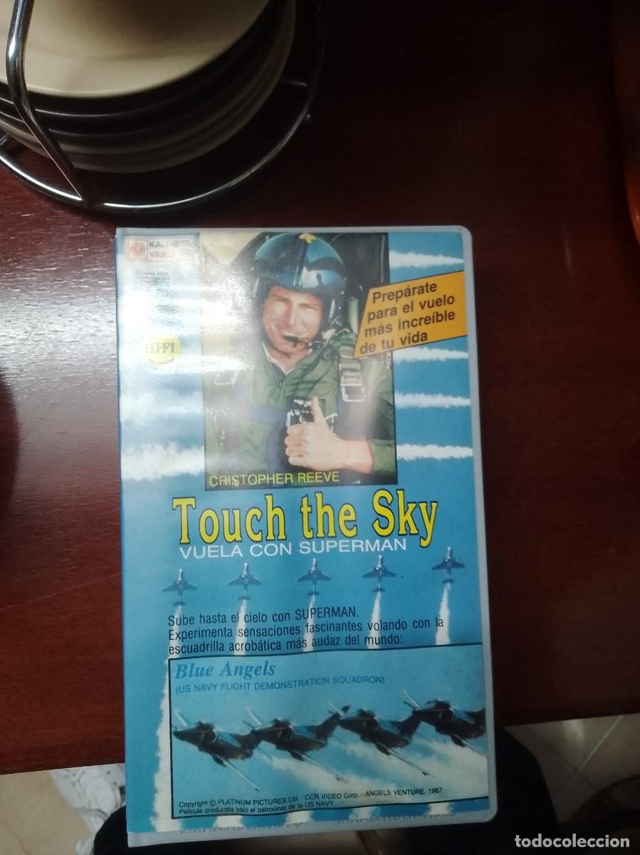 Cine: Touch the Sky vuela con Superman vhs