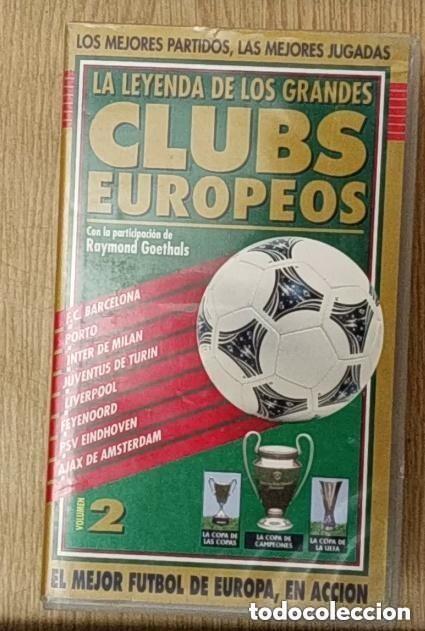 Cine: VHS - LA LEYENDA DE LOS GRANDES CLUBS EUROPEOS . INCLUYE LOS MEJORES PARTIDOS LAS MEJORES JUGADAS
