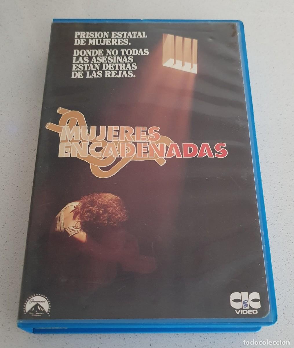 Cine: Pel&iacute;cula Vhs Mujeres Encadenadas. CIC Video 1989 videoclub alquiler.