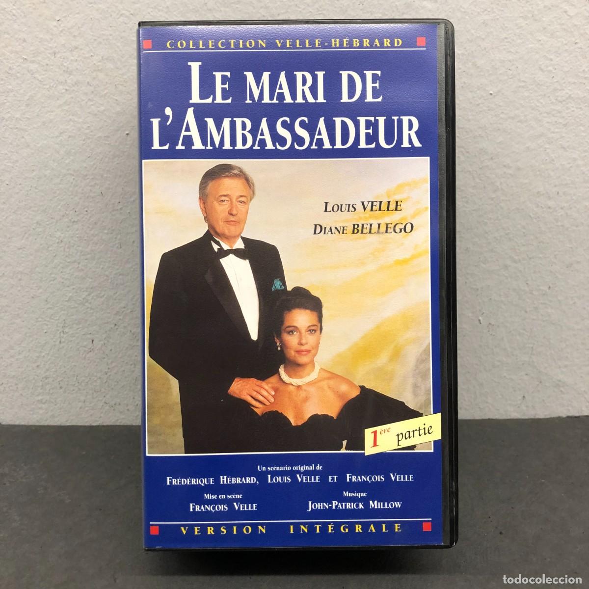Cine: LE MARI DE L'AMBASSADEUR - LOUIS VELLE - DIANE BELLEGO - 1 PARTIE - VHS - PEL&Iacute;CULA - CINE / 1490