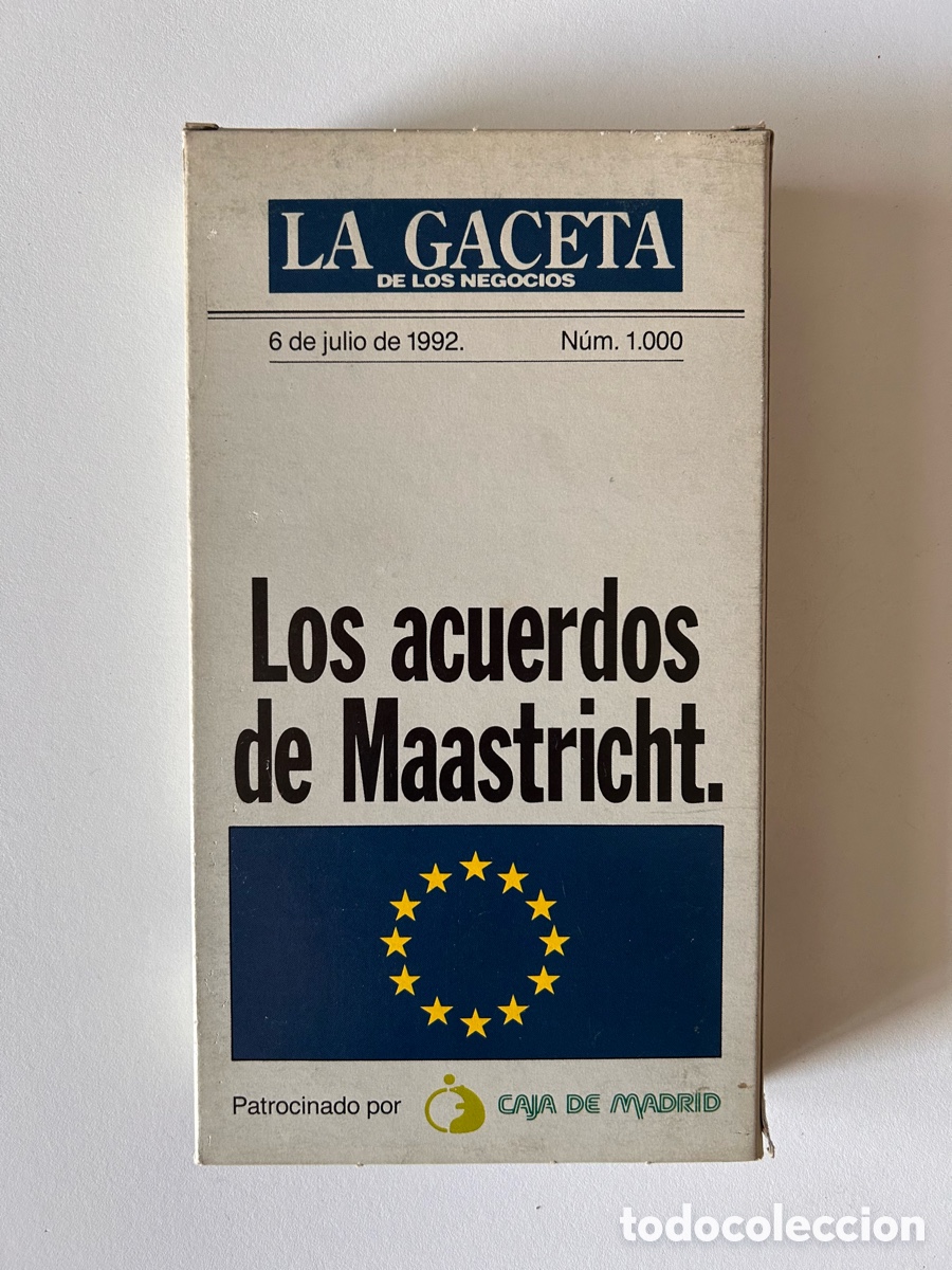 Cine: VHS Los acuerdos de Maastricht.
