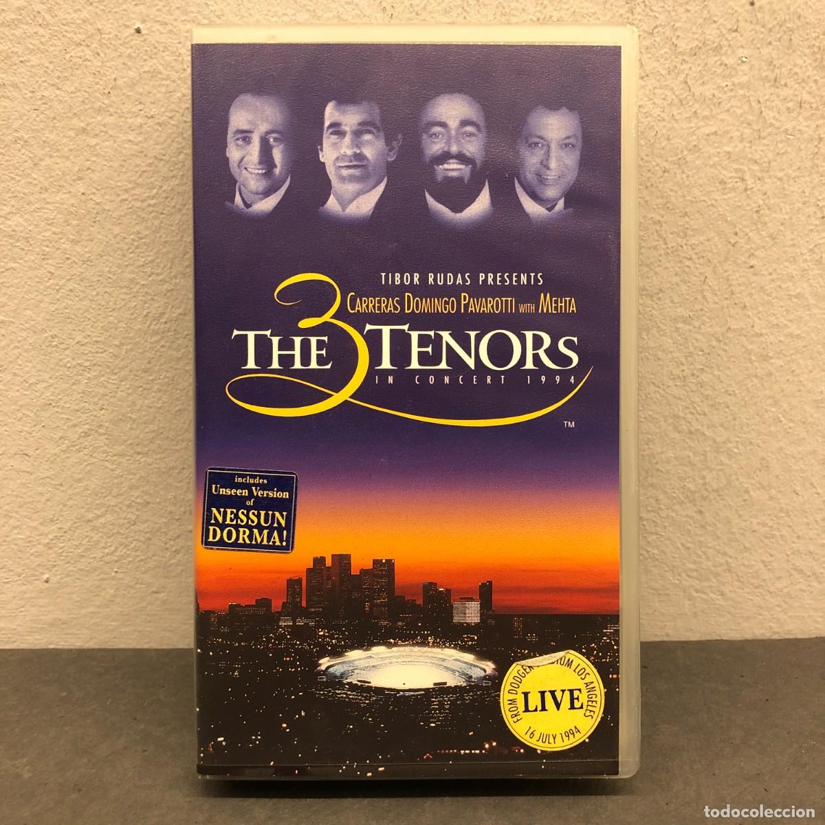 Cine: THE 3 TENORS IN CONCERT - 1994 - CARRERAS, DOMINGO Y PAVAROTTI - LIVE - DODGER STADIUM - VHS / 575