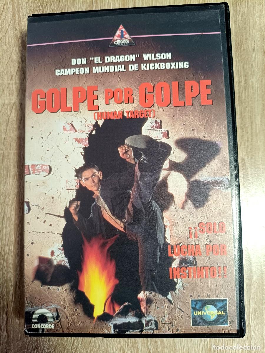 Cine: VHS - GOLPE POR GOLPE (Bloodfist 5) - Don 'The Dragon' Wilson, Steve James - ACCION - 1&ordm; EDICION
