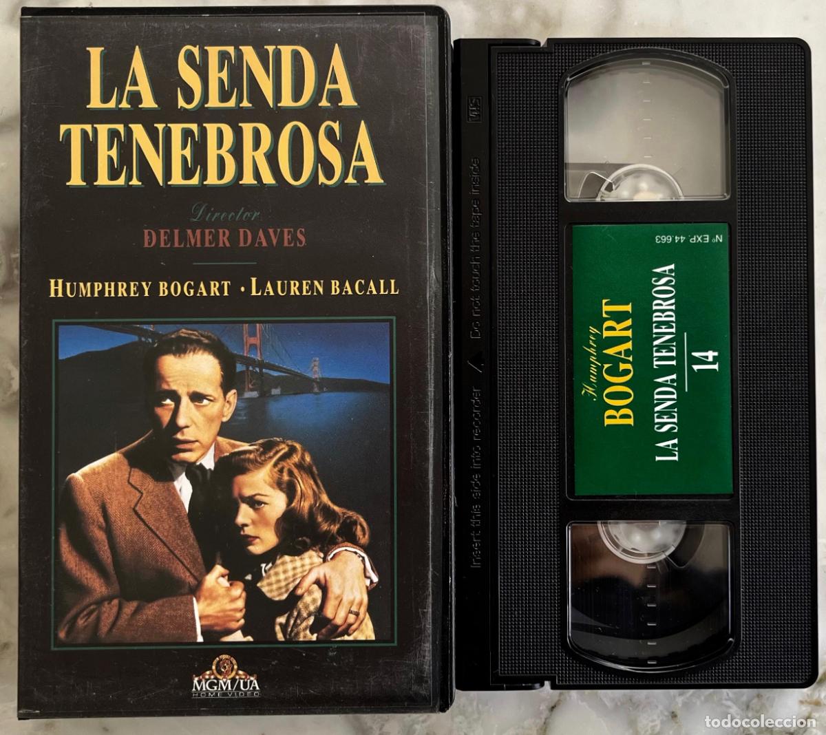 Cine: LA SENDA TENEBROSA. DELMER DAVES. HUMPHREY BOGART. LAUREN BACALL. VHS