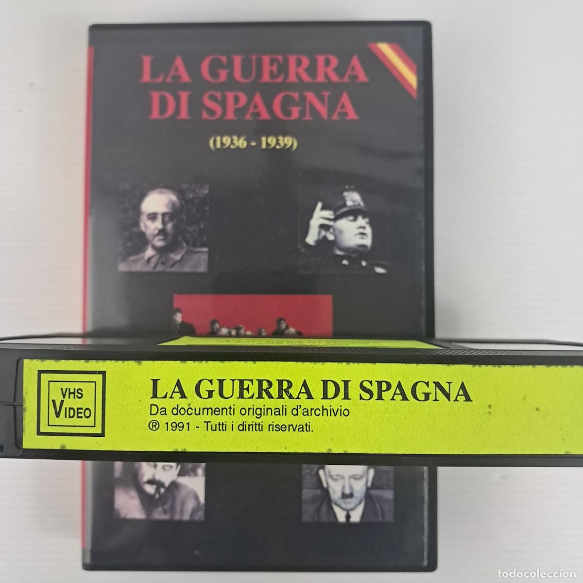 Cine: VHS Storica &rdquo;La guerra di Spagna&rdquo; - (1936-1939) documentario d'archivio WW2