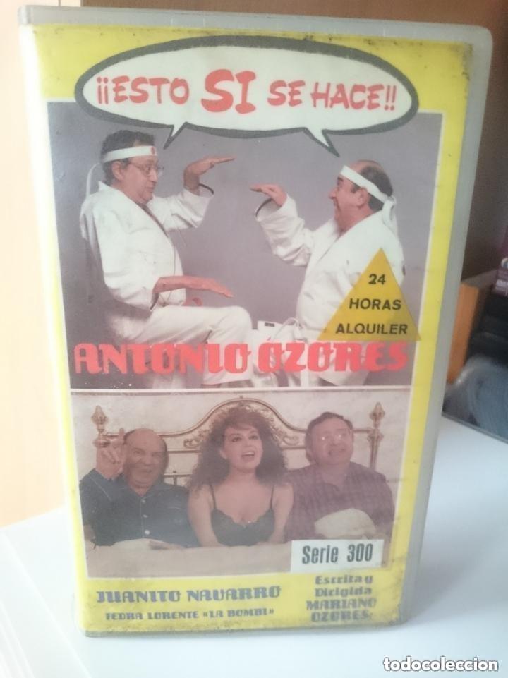 Cine: VHS - ESTO SI SE HACE -- MARIANO OZORES -ANTONIO OZORES -JUANITO NAVARRO - 1987- AUDIO MAL