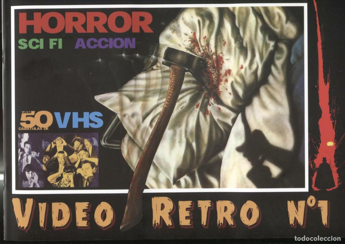 Cine: Fanzine: Video Retro numero 1: Casi 50 caratulas cine VHS: HORROR-SCIFI ACCION