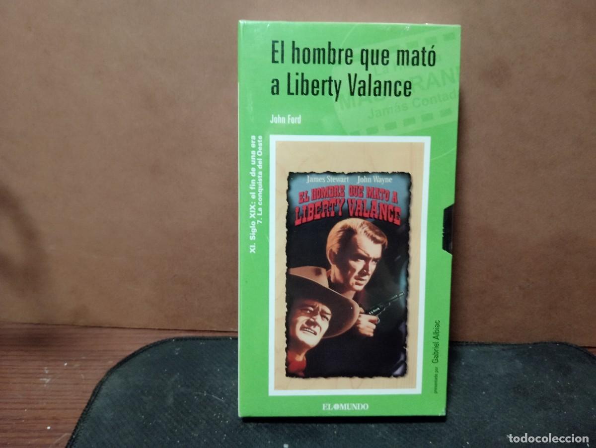 Cine: Pelicula vhs &rdquo; El hombre que mato a Liberty Valance&rdquo; precintada