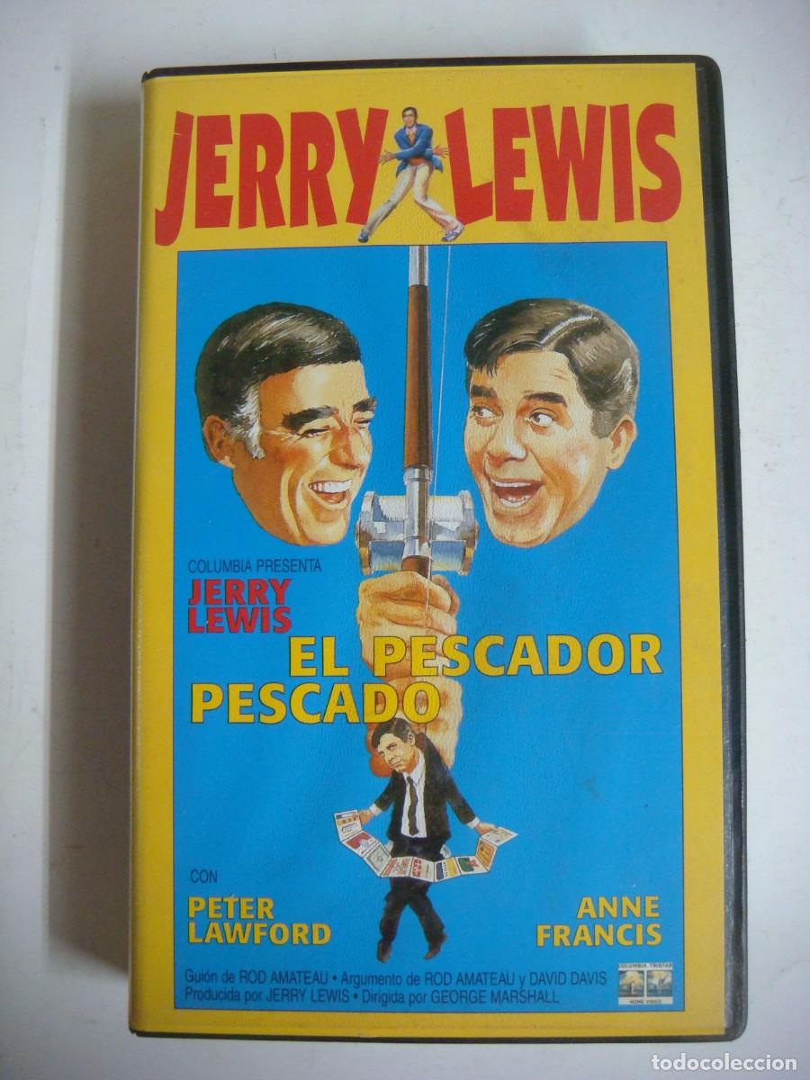 Cine: V.H.S.DE EL PESCADOR PESCADO DE JERRY LEWIS-(&)
