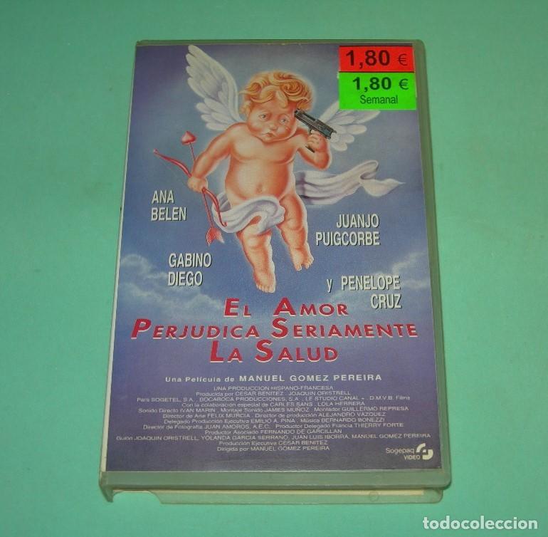 Cine: PEL&Iacute;CULA VHS EL AMOR PERJUDICA SERIAMENTE LA SALUD - ANA BEL&Eacute;N - PEN&Eacute;LOPE CRUZ -