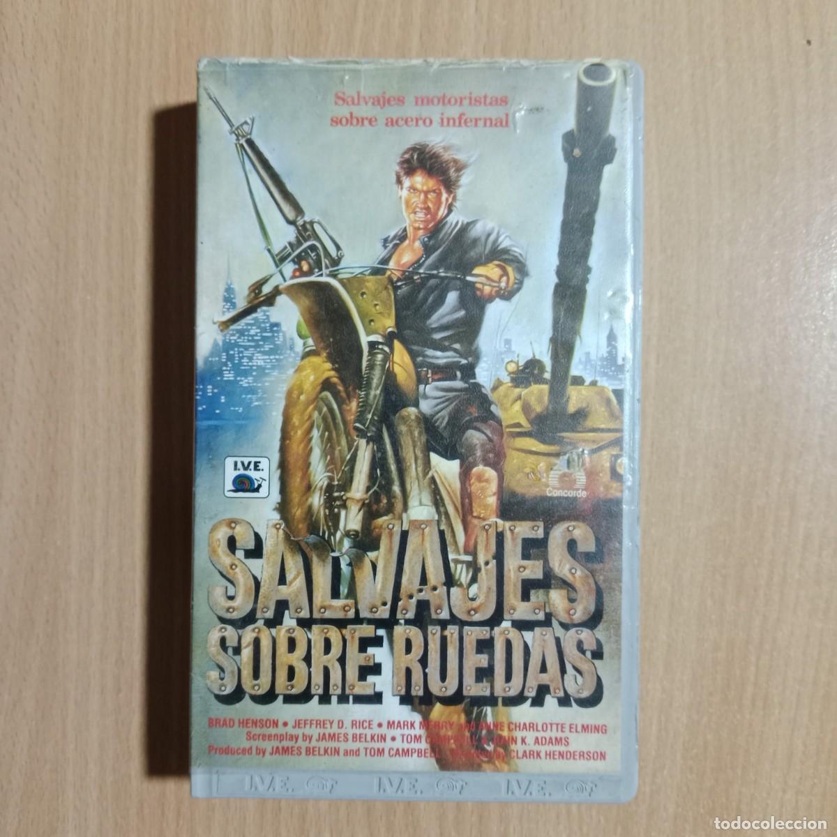 Cine: SALVAJES SOBRE RUEDAS - VHS - I.V.E. HOME VIDEO - A&Ntilde;O 1987.