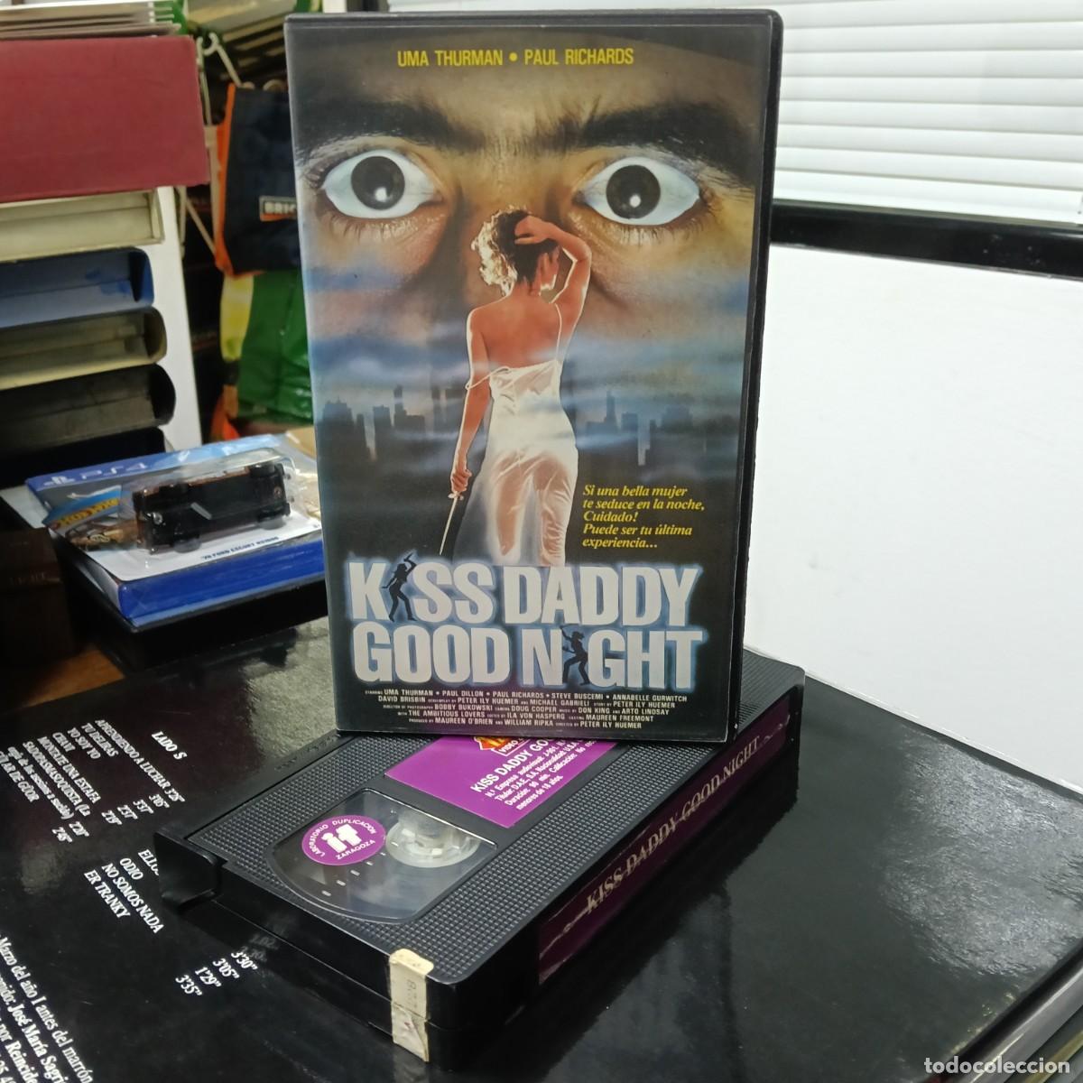 Cine: KISS DADDY GOOD NIGHT - PETER ILY - UMA THURMAN, PAUL RICHARDS - AVE