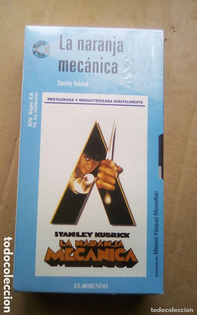 Cine: VHS - La naranja mec&aacute;nica Editada por El Mundo DIVISA 2002