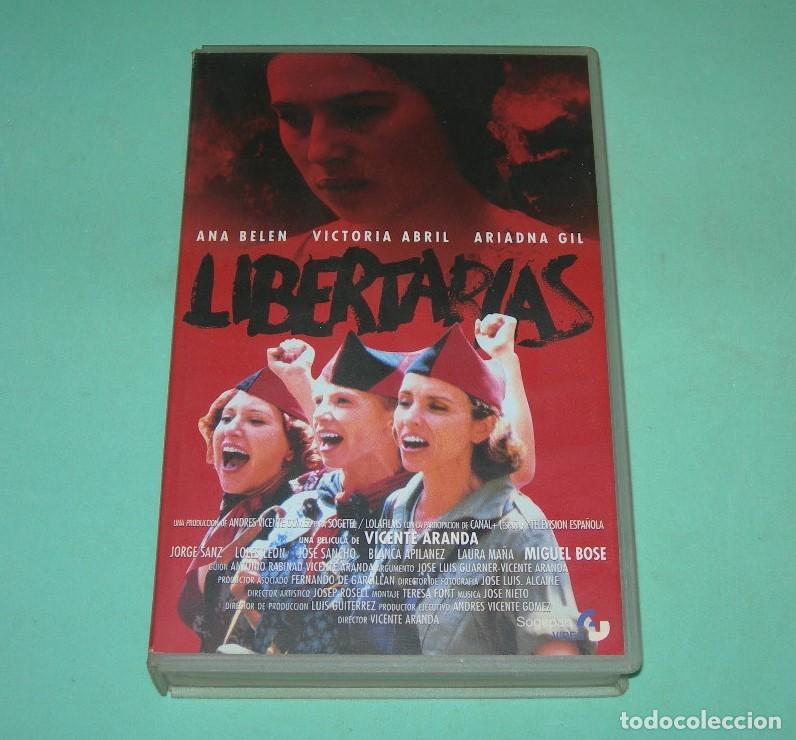 Cine: PEL&Iacute;CULA VHS LIBERTARIAS - ANA BEL&Eacute;N - VICTORIA ABRIL -