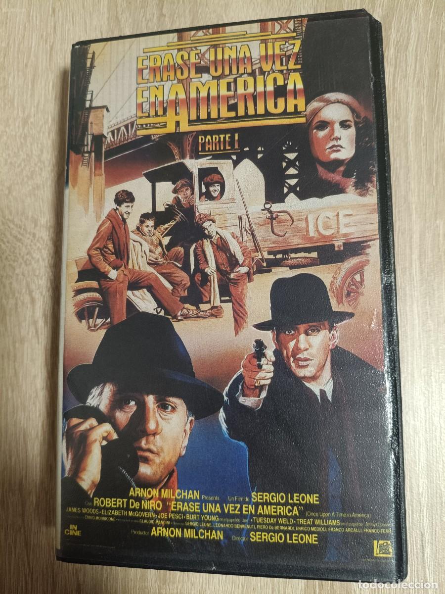 Cine: VHS - ERASE UNA VEZ EN AMERICA - ROBERT DE NIRO, JAMES WOODS, SERGIO LEONE - ANTENA3