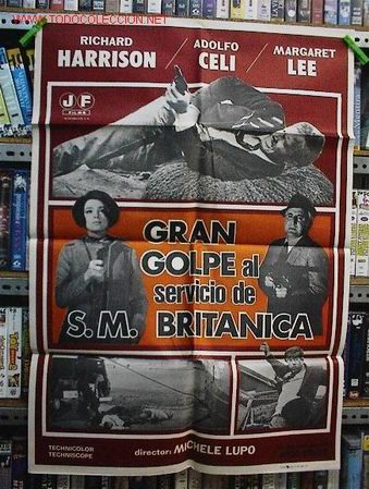 Cin&eacute;ma: GRAN GOLPE AL SERVICIO S.M. BRITANICA