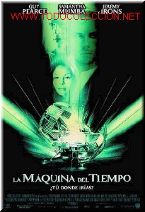 Cin&eacute;ma: LA MAQUINA DEL TIEMPO.