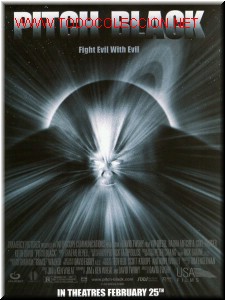 Cin&eacute;ma: PICH BLACK. (VIN DIESEL)