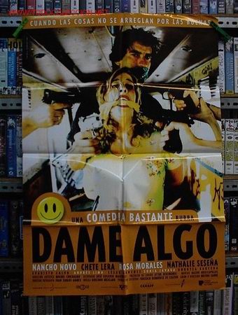 Cine: DAME ALGO - Foto 1