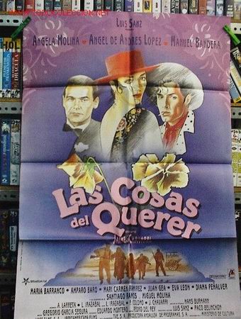 Cine: LAS COSAS DEL QUERER - Foto 1