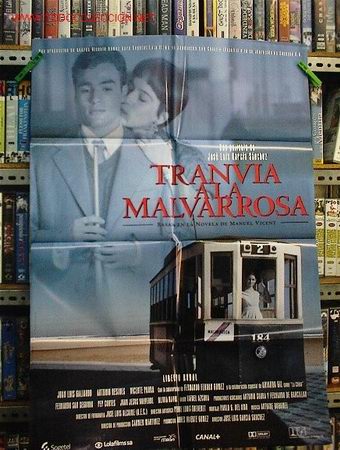 Cine: TRANVIA A LA MALVARROSA - Foto 1