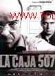 Cin&eacute;ma: LA CAJA 507.