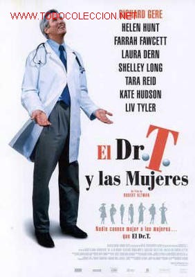 Cine: EL DR. T Y LAS MUJERES - Foto 1
