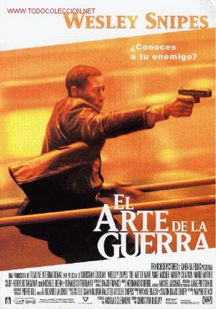 Cinema: WESLEY SNIPES EL ARTE DE LA GUERRA