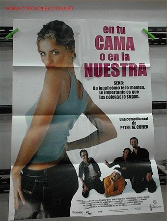 Cine: EN TU CAMA O EN LA NUESTRA - Foto 1