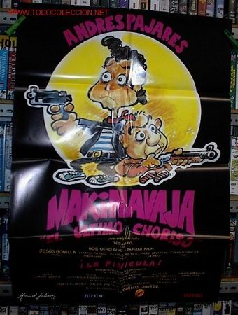 Cine: MAKINAVAJA EL ULTIMO CHORISO - Foto 1