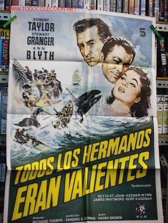 Cinema: TODOS LOS HERMANOS ERAN VALIENTES