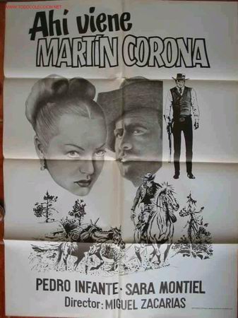 Cin&eacute;ma: AHI VIENE MARTIN CORONA