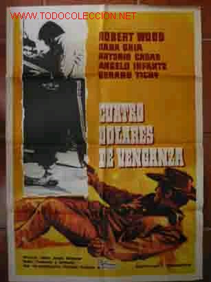 Cinema: CUATRO DOLARES DE VENGANZA