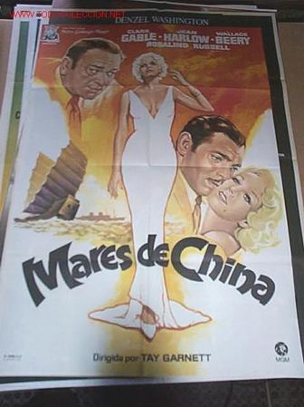 Cine: LOS MARES DE CHINA CON CLARK GABLE
